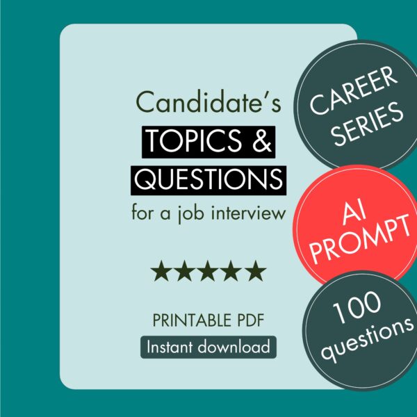 Job Interview Mastery: 100 Key Questions + AI Prompt