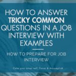 How to answer tricky common questions in a job interview